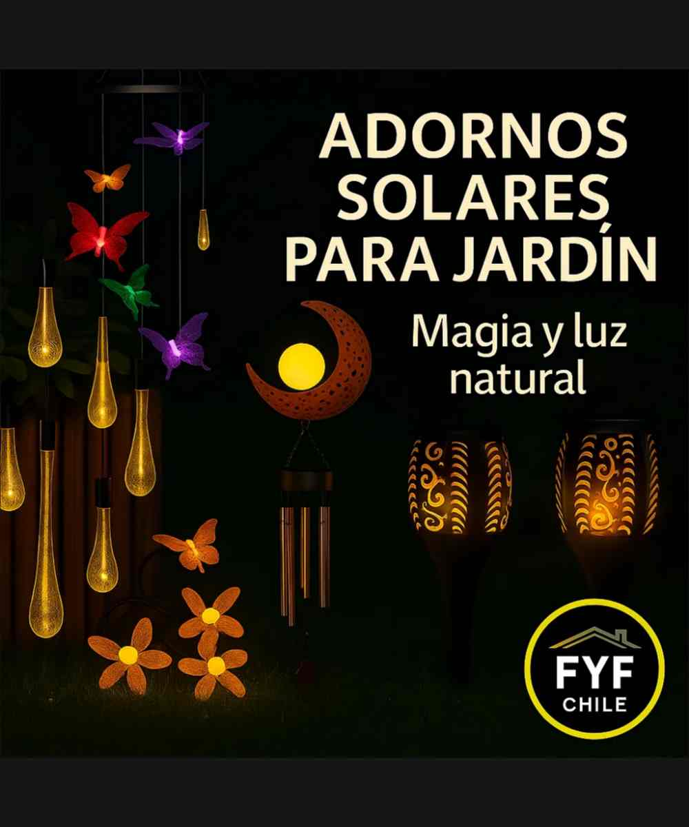 Adornos solares para jardín con luces LED decorativas – iluminación exterior ecológica de FyF Chile.