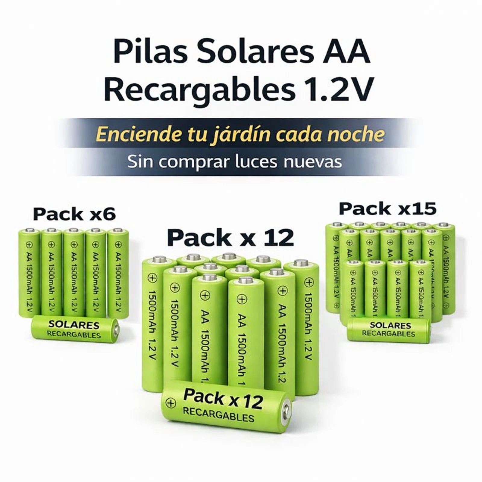 Pilas solares AA 1500mAh recargables en packs x6, x9, x12 y x15 para luces solares